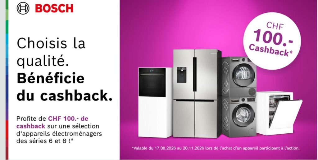 Cashback Bosch : CHF 100.– remboursés par appareil jusqu’au 20 novembre 2026
